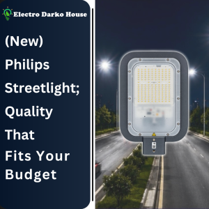 Philips SmartBright Streetlight; Quality That Fits Your Budget
